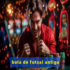 bola de futsal antiga